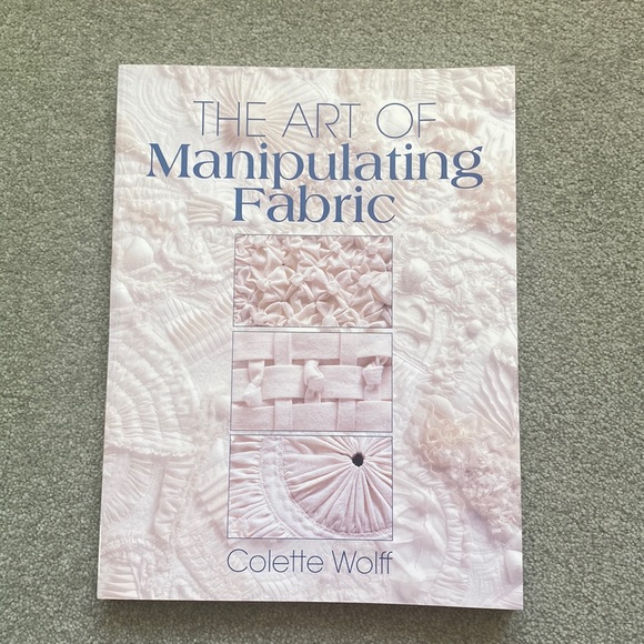 The Art of Manipulating Fabric Book - Picture 1 of 2